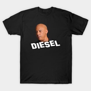 Vin Diesel - Inscription Diesel - Digital art #9 T-Shirt